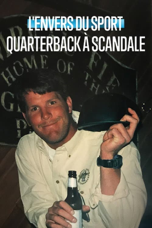 L'Envers du sport : Quarterback à scandale