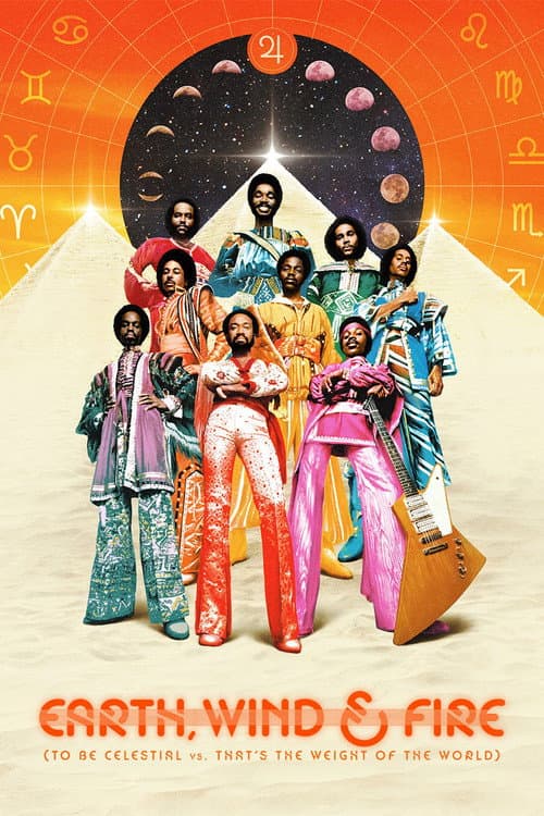 Earth, Wind & Fire (To Be Celestial vs. That's the Weight of the World)