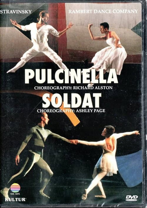 Rambert Dance Company - Igor Stravinsky: Pulcinella & Soldat