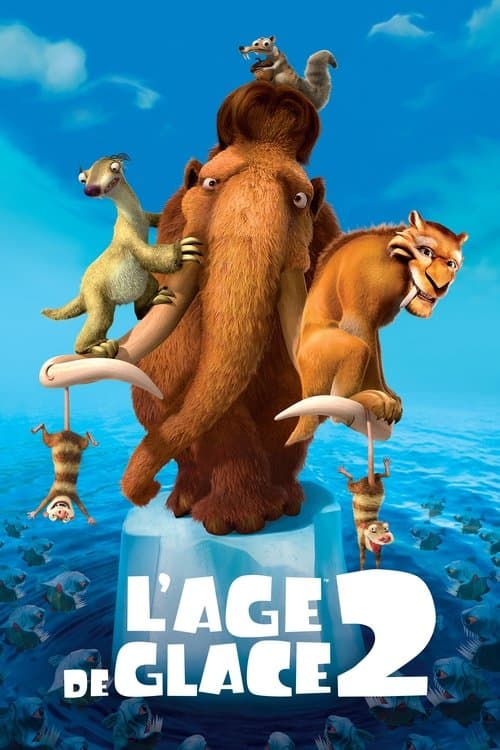 L'Âge de glace 2