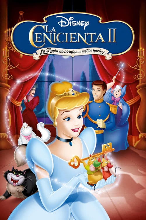 La Cenicienta II: ¡La magia no termina a media noche!