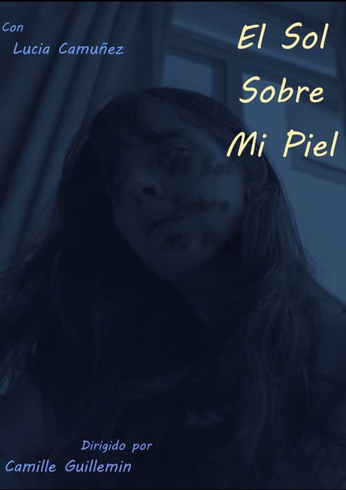 El Sol Sobre Mi Piel