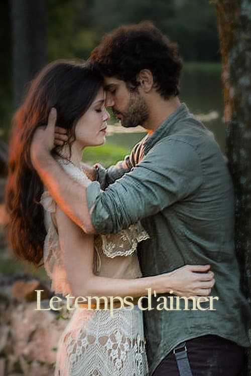 Le temps d'aimer