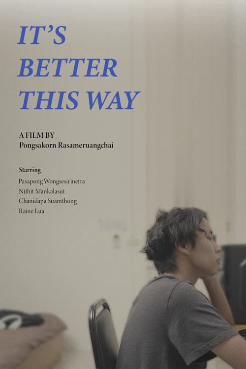 It’s Better This Way