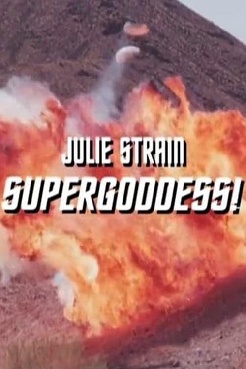 Julie Strain: Supergoddess!