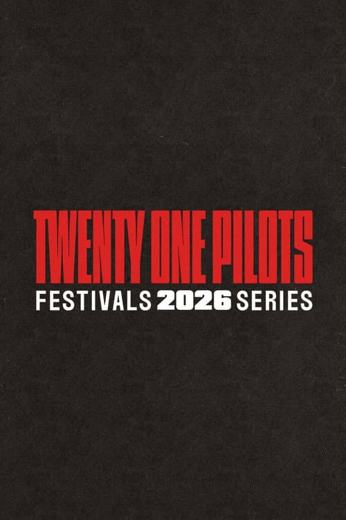 Twenty One Pilots: Festivals 2026 Series