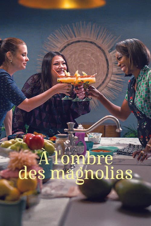 À l'ombre des magnolias