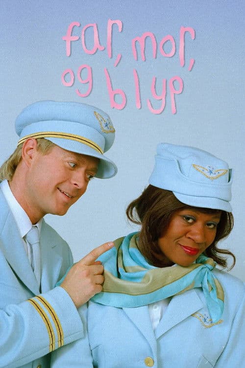 Far, mor og Blyp