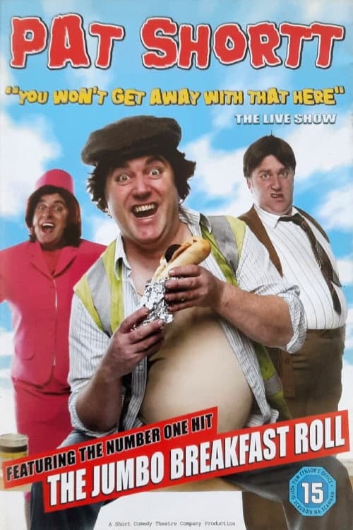 Pat Shortt - You Won't Get Away With That Here