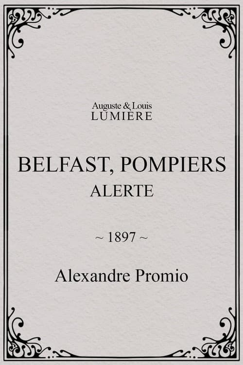 Belfast, Pompiers : Alerte