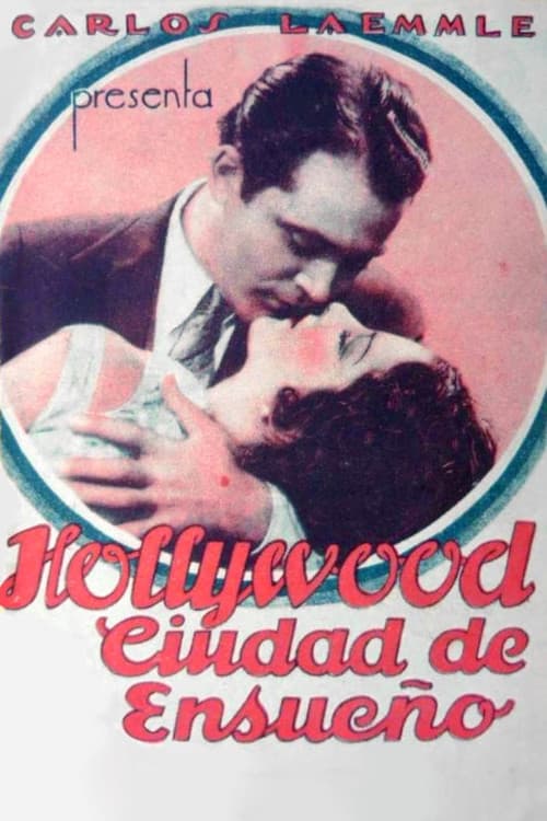 Hollywood, Ciudad de Ensueño