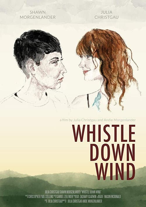 Whistle Down Wind (short)