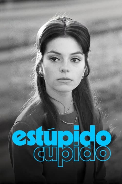 Estúpido Cupido