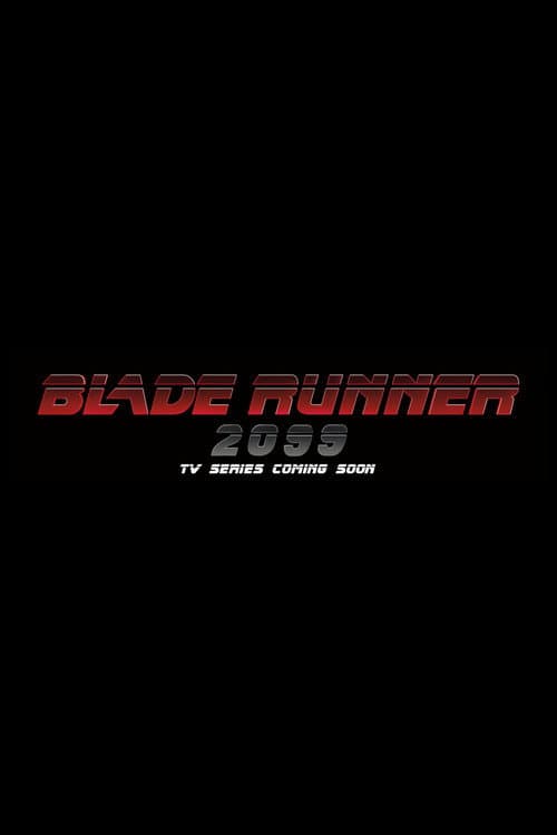 Blade Runner 2099