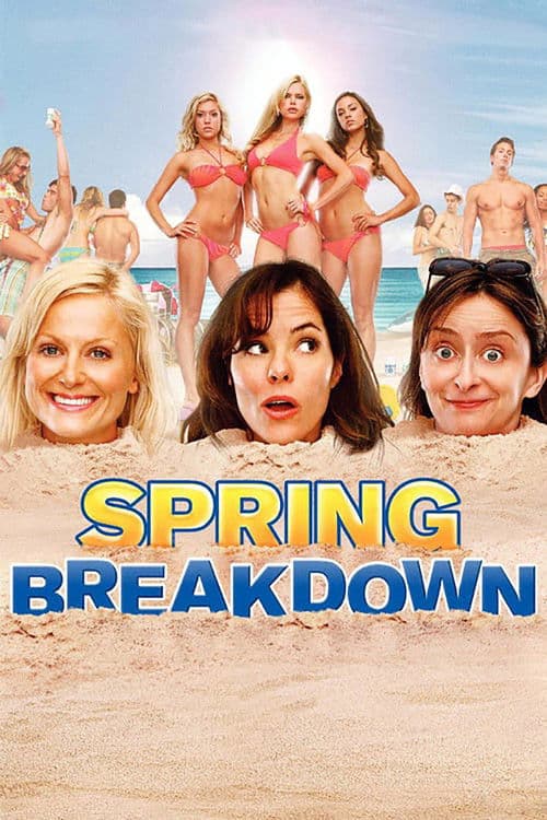 Spring Breakdown - Alter schützt vor Party nicht
