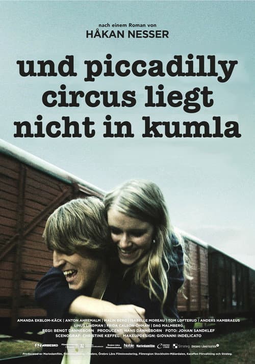 Und Piccadilly Circus liegt nicht in Kumla