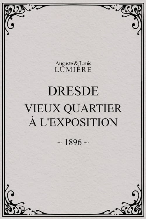 Dresde, vieux quartier à l'Exposition