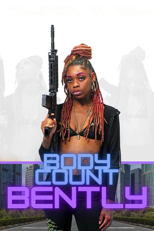 Body Count Bently