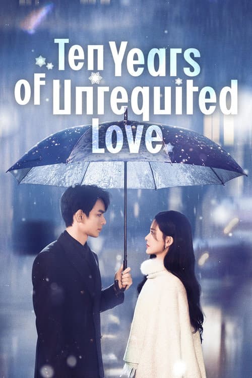 Ten Years of Unrequited Love