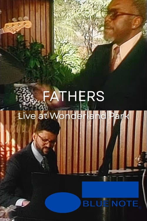 FATHERS - Live at Wonderland Park