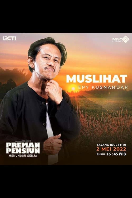 Preman Pensiun: Menunggu Senja