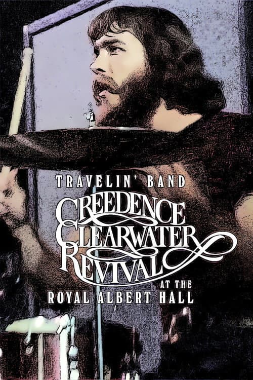 Creedence Clearwater Revival - Live at The Royal Albert Hall