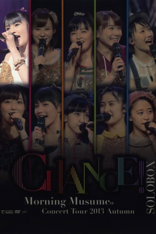 モーニング娘。 コンサートツアー 2013秋 Solo 道重さゆみ 〜CHANCE!〜