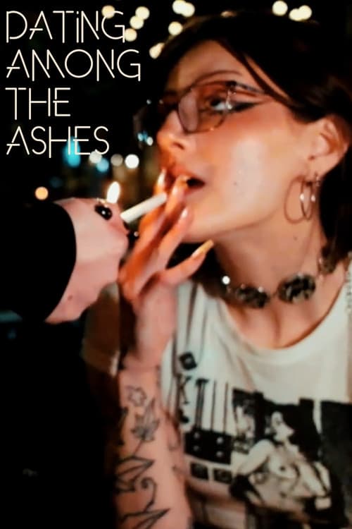 Dating Among the Ashes