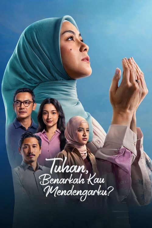 Tuhan, Benarkah Kau Mendengarku?