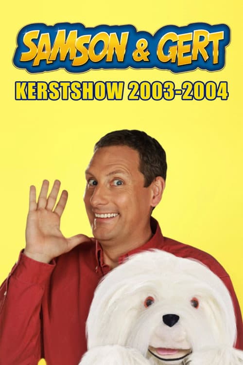 Samson & Gert Kerstshow: Reis door de Tijdmachine (2003-2004)