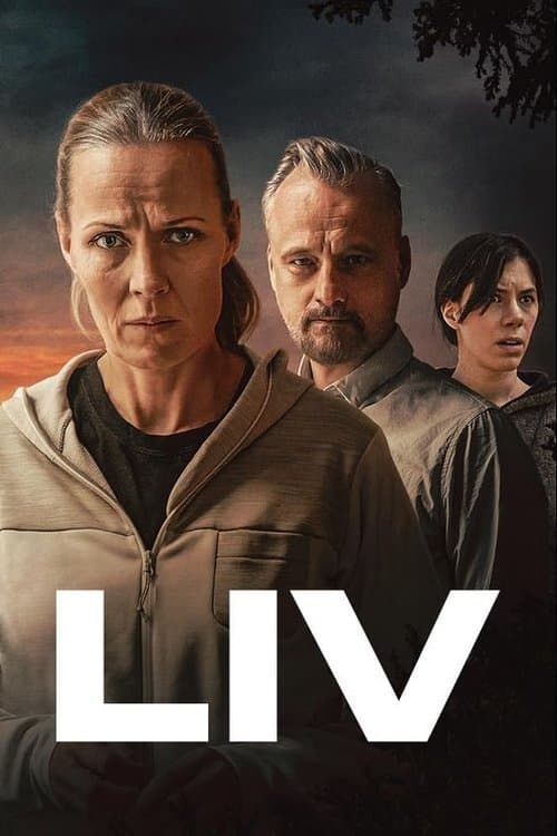 Liv - Leben, Tod und alles dazwischen