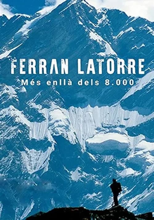 Ferran Latorre. Más alla de los 8.000