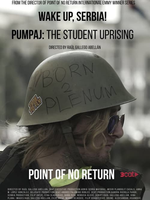 Punt de no retorn: Desperta, Sèrbia! La revolta dels estudiants