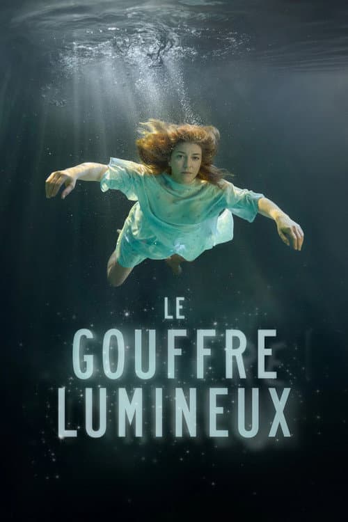 Le gouffre lumineux