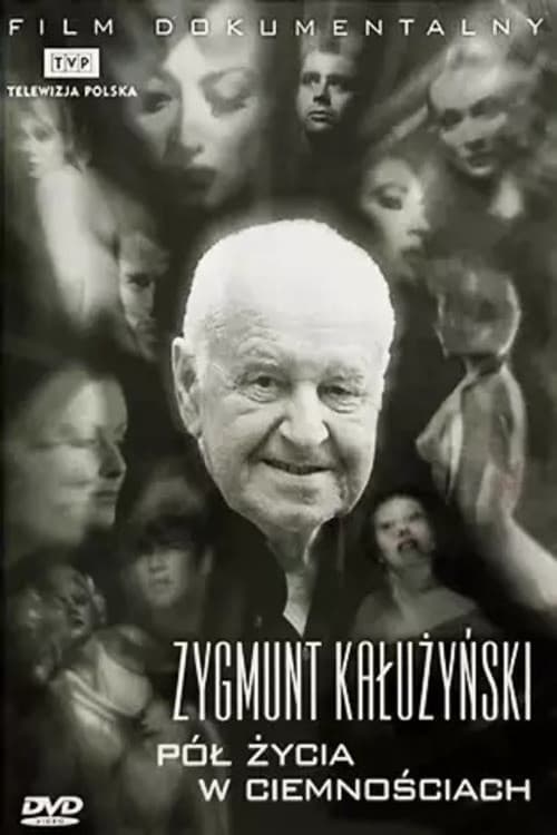 Pół życia w ciemnościach