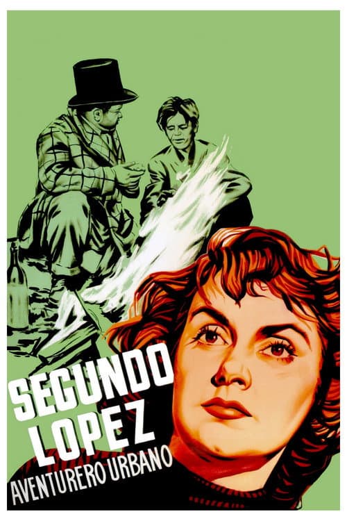Segundo López, städtischer Abenteurer
