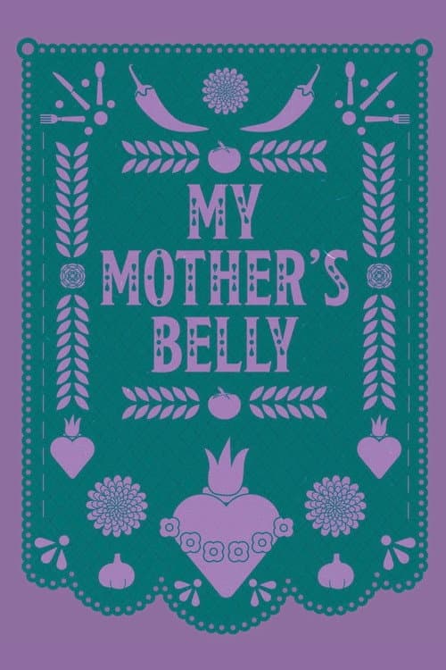 My Mother's Belly
