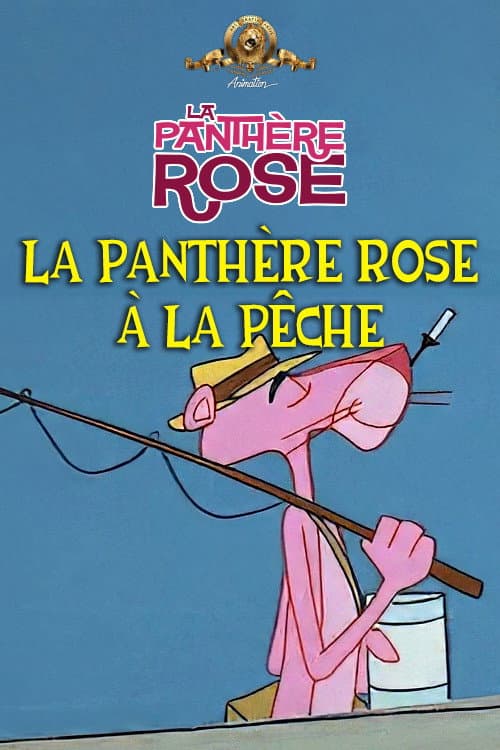 La Panthère Rose à La Pêche