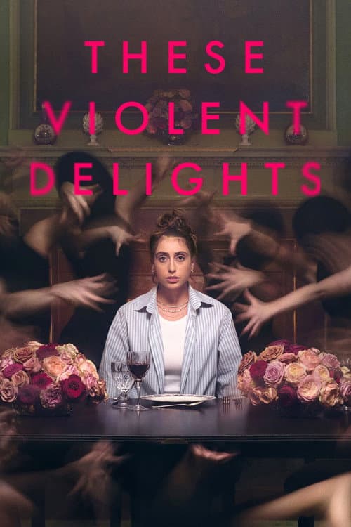 These Violent Delights