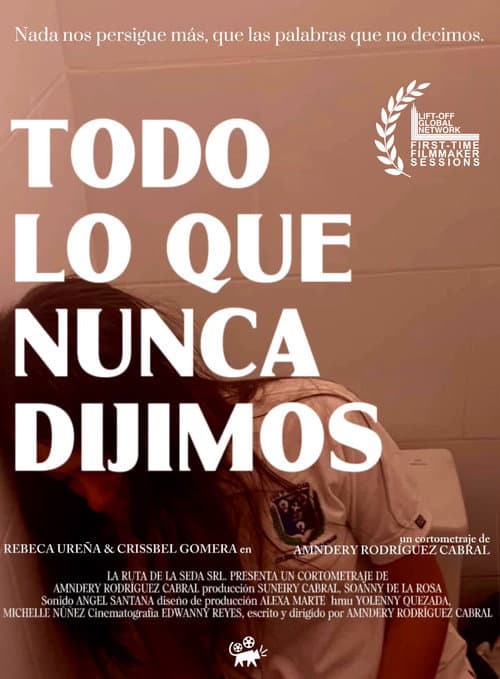 Todo Lo Que Nunca Dijimos