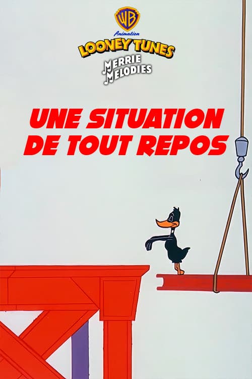 Une situation de tout repos