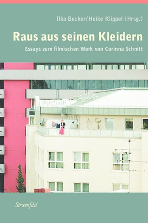 Raus Aus Seinen Kleidern
