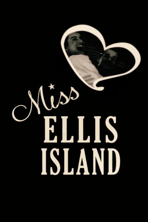 Miss Ellis Island