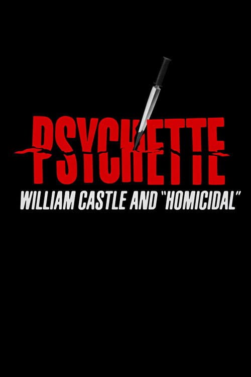 Psychette: William Castle and "Homicidal"