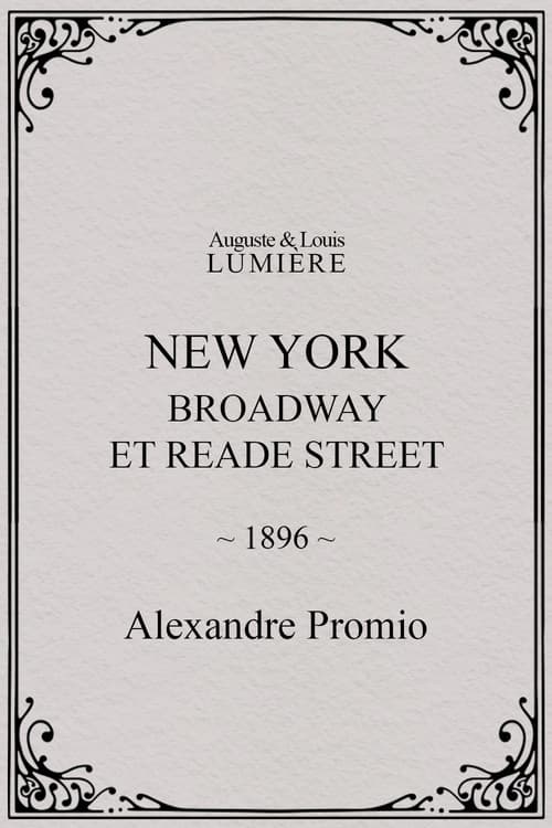 New York, Broadway et Reade Street