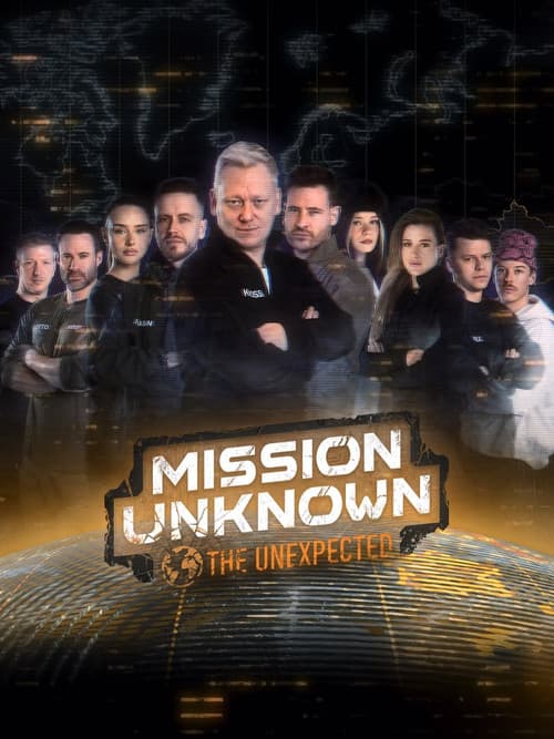 Mission Unknown: The Unexpected