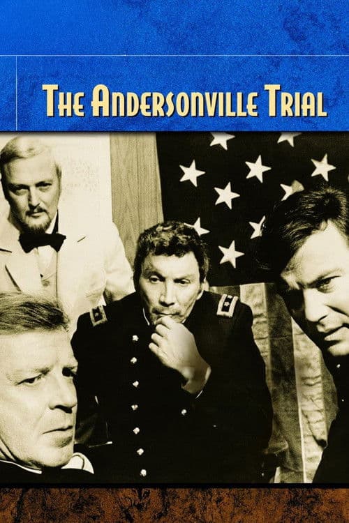 The Andersonville Trial