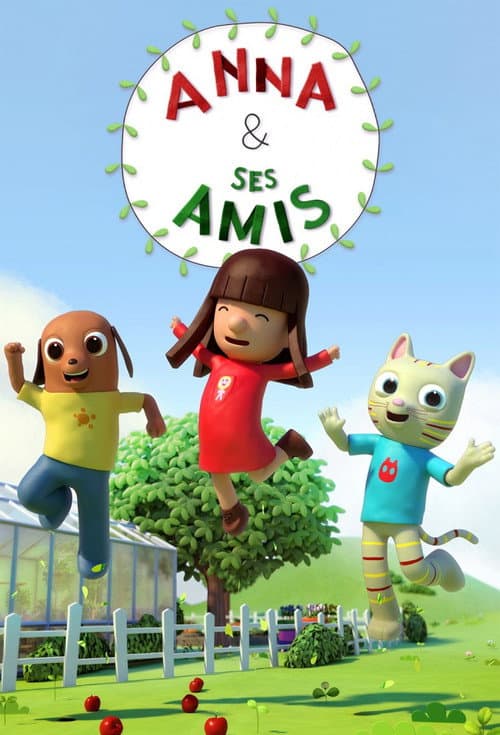 Anna und ihre Freunde