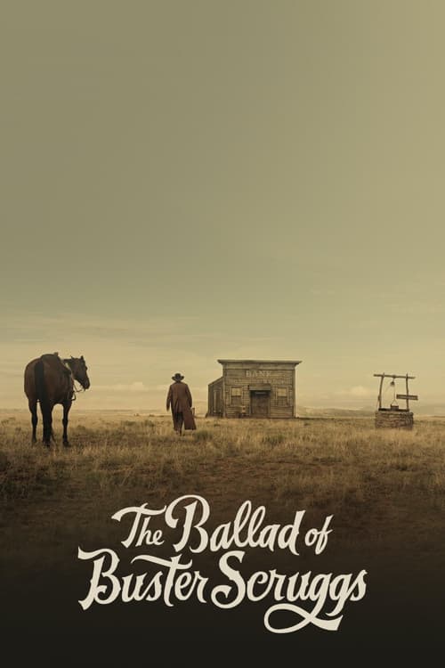 The Ballad of Buster Scruggs