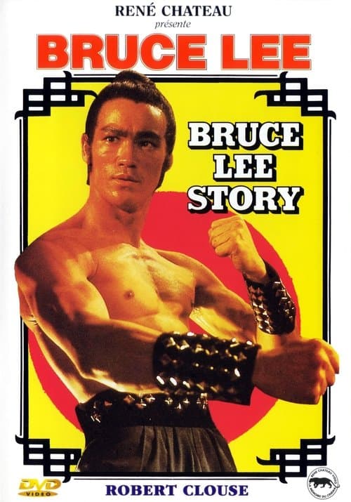 La Légende de Bruce Lee (Bruce Lee Story)
